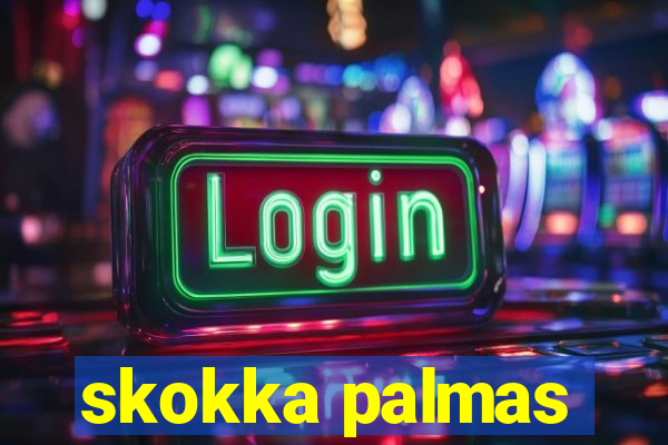 skokka palmas